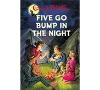 Five Go Bump In The Night Bruno Vincent, (Auteur)