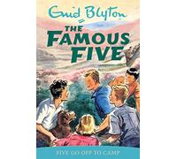 Five Go Off To Camp: Book 7