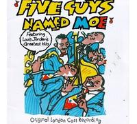 Five Guys Named Moe - Original London Cast Recording