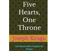 Five Hearts, One Throne: The Wives Who Played for Power