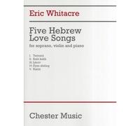 Five Hebrew Love Songs