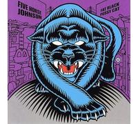 Five Horse Johnson - Fat Black Pussycat CD NEUF