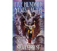 Five Hundred Years After