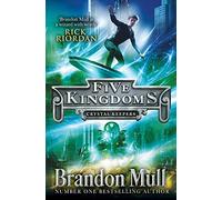 Five Kingdoms: Crystal Keepers: Crystal Keepers