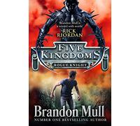 Five Kingdoms: Rogue Knight (Volume 2)