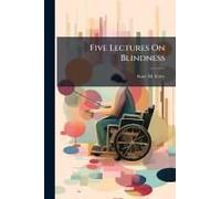 Five Lectures On Blindness