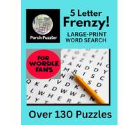 FIVE LETTER FRENZY: LARGE PRINT Word Search Puzzles for fans of Wordle