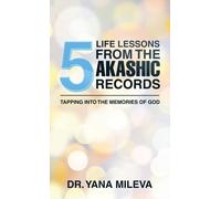 Five Life Lessons From The Akashic Records