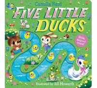 Camilla Reid – Five Little Ducks – Livre de comptines pour apprendre à compter aux tout-petits