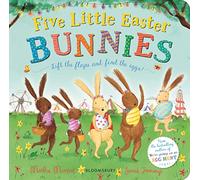 Five Little Easter Bunnies: A Lift-the-Flap Adventure