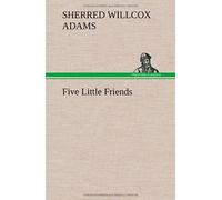 Five Little Friends