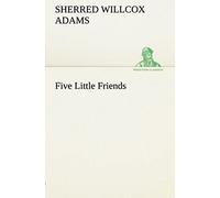 Five Little Friends