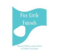 Five Little Friends