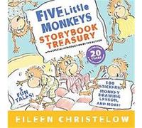 Five Little Monkeys Storybook Treasury, Five Little Monkeys Eileen Christelow (Auteur)