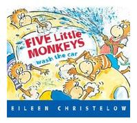 Five Little Monkeys Wash the Car by Eileen Christelow Eileen Christelow (Auteur)