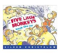 Five Little Monkeys Wash the Car Eileen Christelow (Auteur)