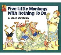 Five Little Monkeys with Nothing to Do