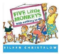 Five Little Monkeys with Nothing to Do by Eileen Christelow Eileen Christelow (Auteur)