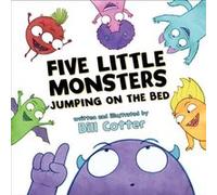 Five Little Monsters Jumping on the Bed