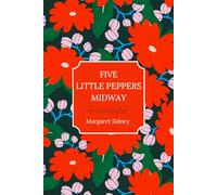 Five Little Peppers Midway