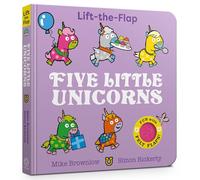 Five Little Unicorns: Lift-the-Flap