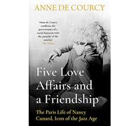 Five Love Affairs and a Friendship