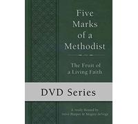 Five Marks of a Methodist