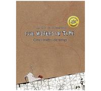 Five Meters Of Time / Cinci Metri De Timp: Children's Picture Book