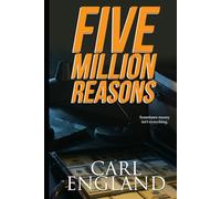 Five Million Reasons: Sometimes money isn't everything.