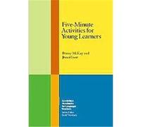 Five-Minute Activities for Young Learners, Cambridge Handbooks for Language Teachers Jenni Guse, Penny Mckay (Auteur)