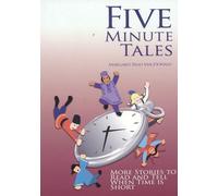 Five-Minute Tales: More Stories to Read and Tell When Time Is Short