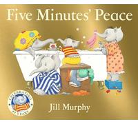 Five Minutes' Peace: 40th anniversary edition of the beloved classic; a funny, heartwarming gift for Mother's Day. Perfect for kids age 3-7.