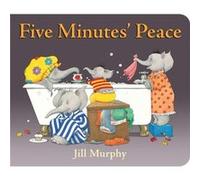 Five Minutes Peace by Jill Murphy Jill Murphy (Auteur)