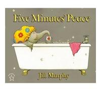 Five Minutes Peace by Jill Murphy Jill Murphy (Auteur)