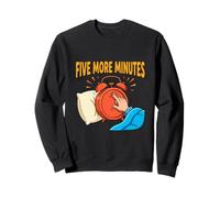 Five More Minutes Alarme Amusante Sommeil Humeur Design Sweatshirt