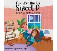 Five More Minutes Sweet P