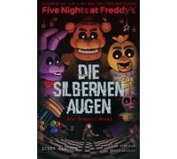 Five Nights At Freddy's: Die Silbernen Augen - Die Graphic Novel