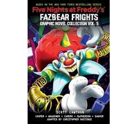 Five Nights at Freddy's: Fazbear Frights Graphic Novel Collection Vol. 5
