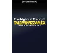 Five Nights at Freddy's: Tales from the Pizzaplex Graphic Novel Collection Vol. 3 - Scott Cawthon - Graphix - ebook (ePub) - Livre