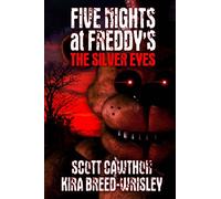 Five Nights at Freddy's: The Silver Eyes