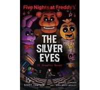 Five nights at Freddy's. The silver eyes. Il graphic novel (Vol. 1)