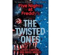 Five Nights At Freddy'S: The Twisted One Scott Cawthon, Kira Breed - Wrisley (Auteur)