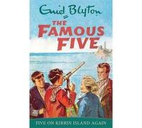 Five on Kirrin Island Again Blyton, Enid (Auteur)