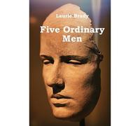 Five Ordinary Men
