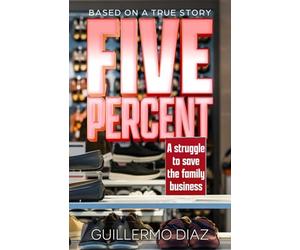 Five percent: A struggle to save the family business