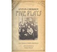 Five Plays by Anton Chekhov Chekhov, Anton Pavlovich (Auteur)