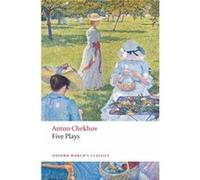 Five Plays by Anton Chekhov Paperback Book Anton Chekhov (Auteur)