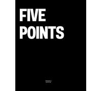 Five Points: The Coffee Table Book