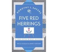 Five Red Herrings Dorothy L Sayers, (Auteur)