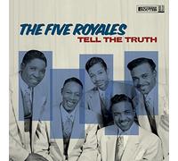 Five Royales - Tell The Truth-Digi